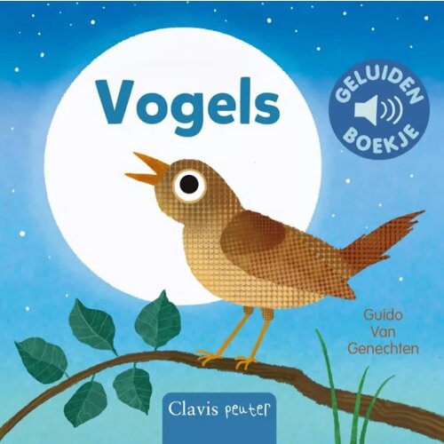 clavis Geluidenboek: Vogels. (Nieuw) 1+ clavis Geluidenboek: Vogels. (Nieuw) 1+