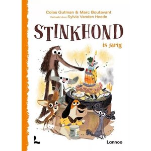 Lannoo Uitgeverij Stinkhond is jarig. 6+