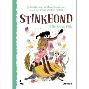 Lannoo Uitgeverij Stinkhond: Stinkend rijk 6+
