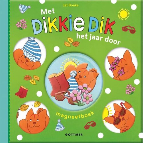 Gottmer Met Dikkie Dik het jaar door (magn). 3+ Gottmer Met Dikkie Dik het jaar door (magn). 3+