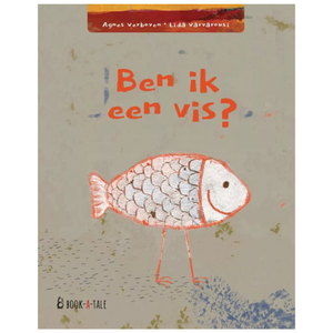 book a tale Ben ik een vis? (3+) book a tale Ben ik een vis? (3+)