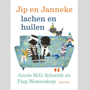 Querido Jip en Janneke - Lachen en huilen 3+ Querido Jip en Janneke - Lachen en huilen 3+