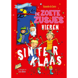 De ZOETE ZUSJES vieren Sinterklaas (4+) De ZOETE ZUSJES vieren Sinterklaas (4+)