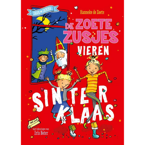 De ZOETE ZUSJES vieren Sinterklaas (4+)