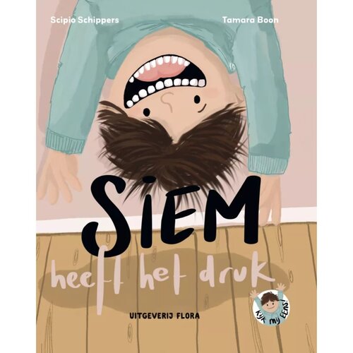 Uitgeverij Flora Prentenboek "Siem heeft het druk" (+4)