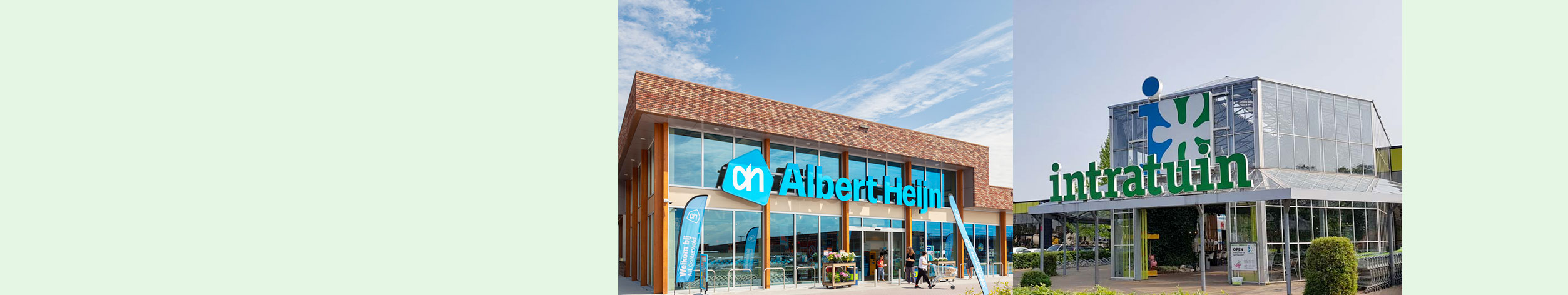 Albert Heijn and Intratuin