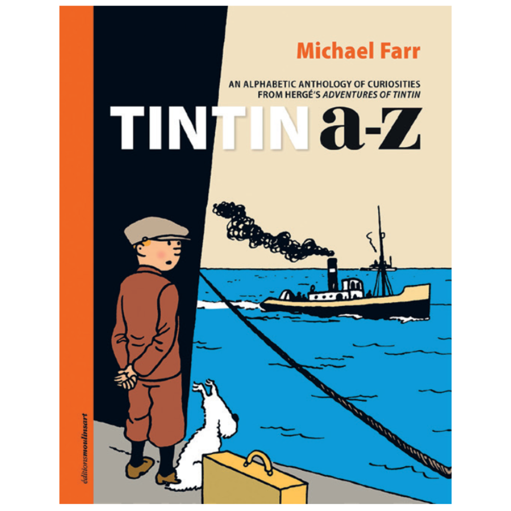 Tintinimaginatio Tintin from A to Z Book *English* Tintinimaginatio Tintin from A to Z Book *English*