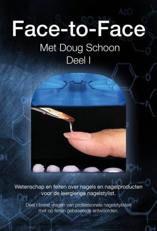 Gorge Nails Doug Schoon Boek Face to Face Deel 1 Nederlands *momenteel uitverkocht* Gorge Nails Doug Schoon Boek Face to Face Deel 1 Nederlands *momenteel uitverkocht*