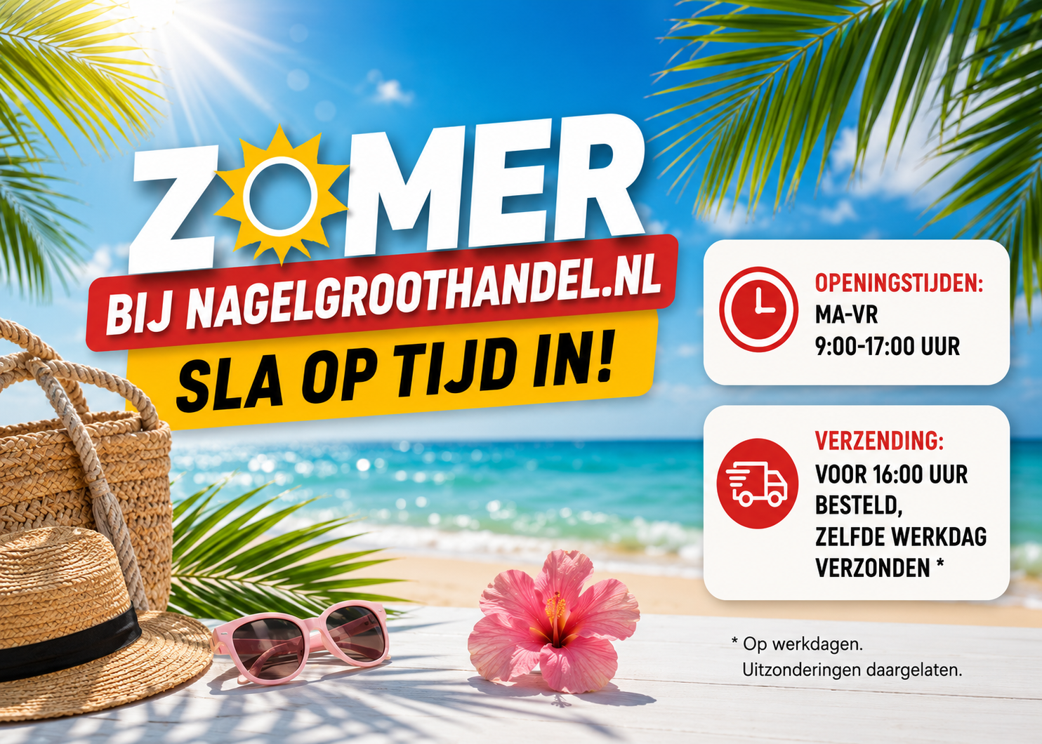 Wij zijn de hele zomer open