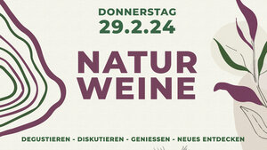 29.2.2024 AFTERWORK TASTING - NATURWEINE