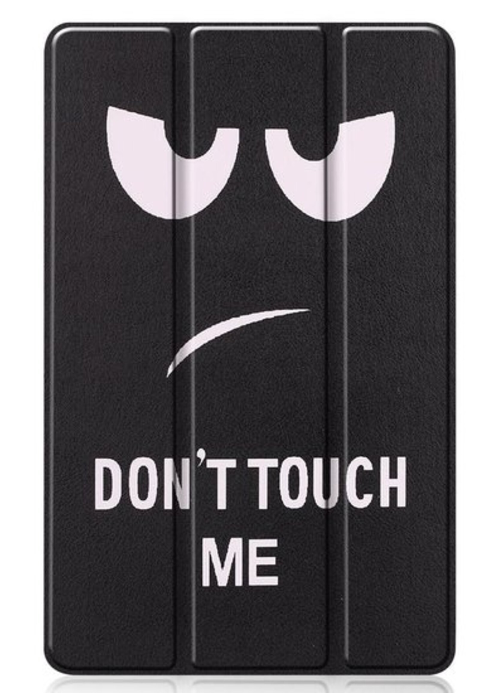 BTH Hoes Geschikt voor Samsung Galaxy Tab S6 Lite Hoes Book Case Hoesje Trifold Cover - Hoesje Geschikt voor Samsung Tab S6 Lite Hoesje Bookcase - Don't Touch Me