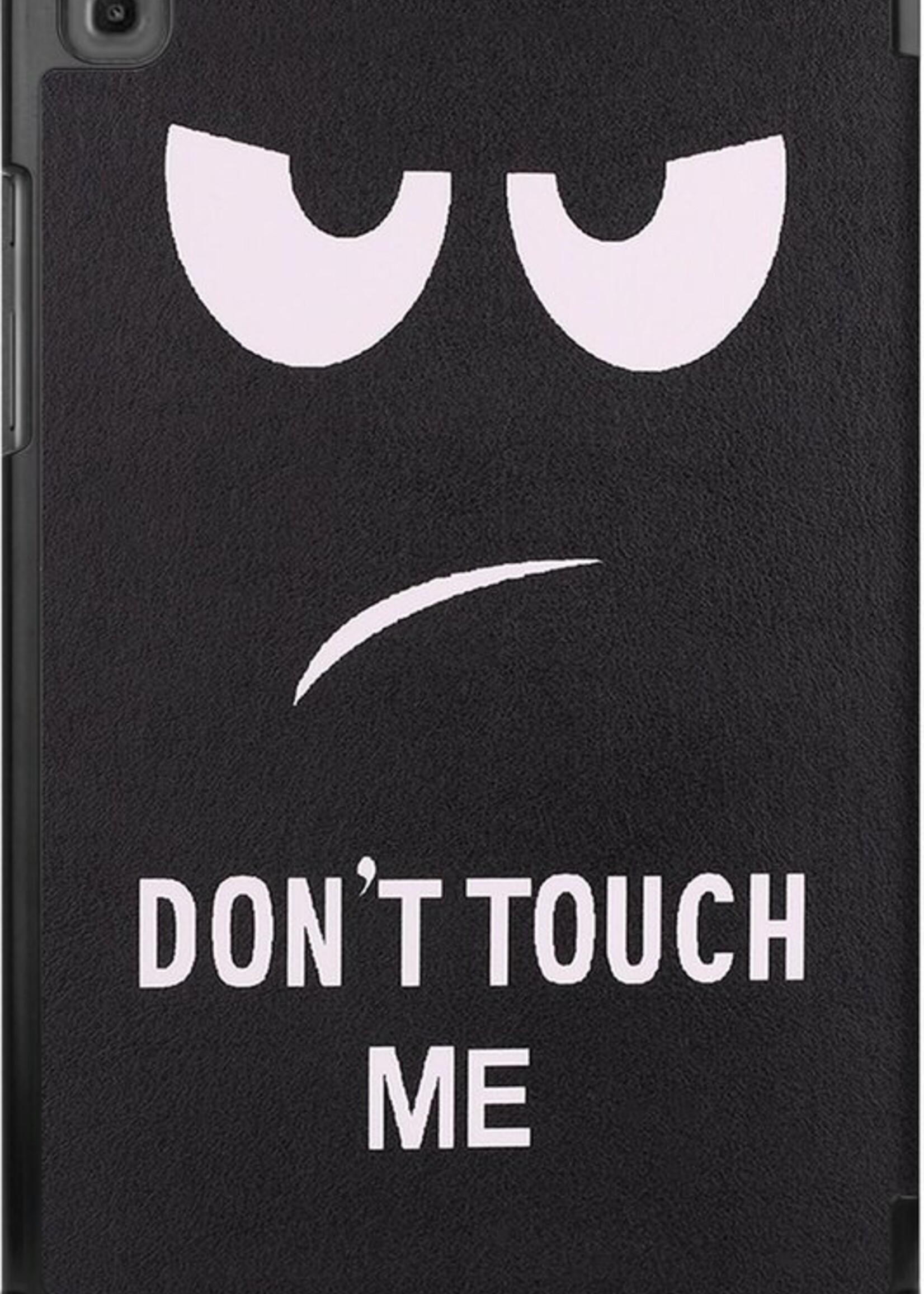 BTH Hoes Geschikt voor Samsung Galaxy Tab A7 Hoes Book Case Hoesje Trifold Cover - Hoesje Geschikt voor Samsung Tab A7 Hoesje Bookcase - Don't Touch Me