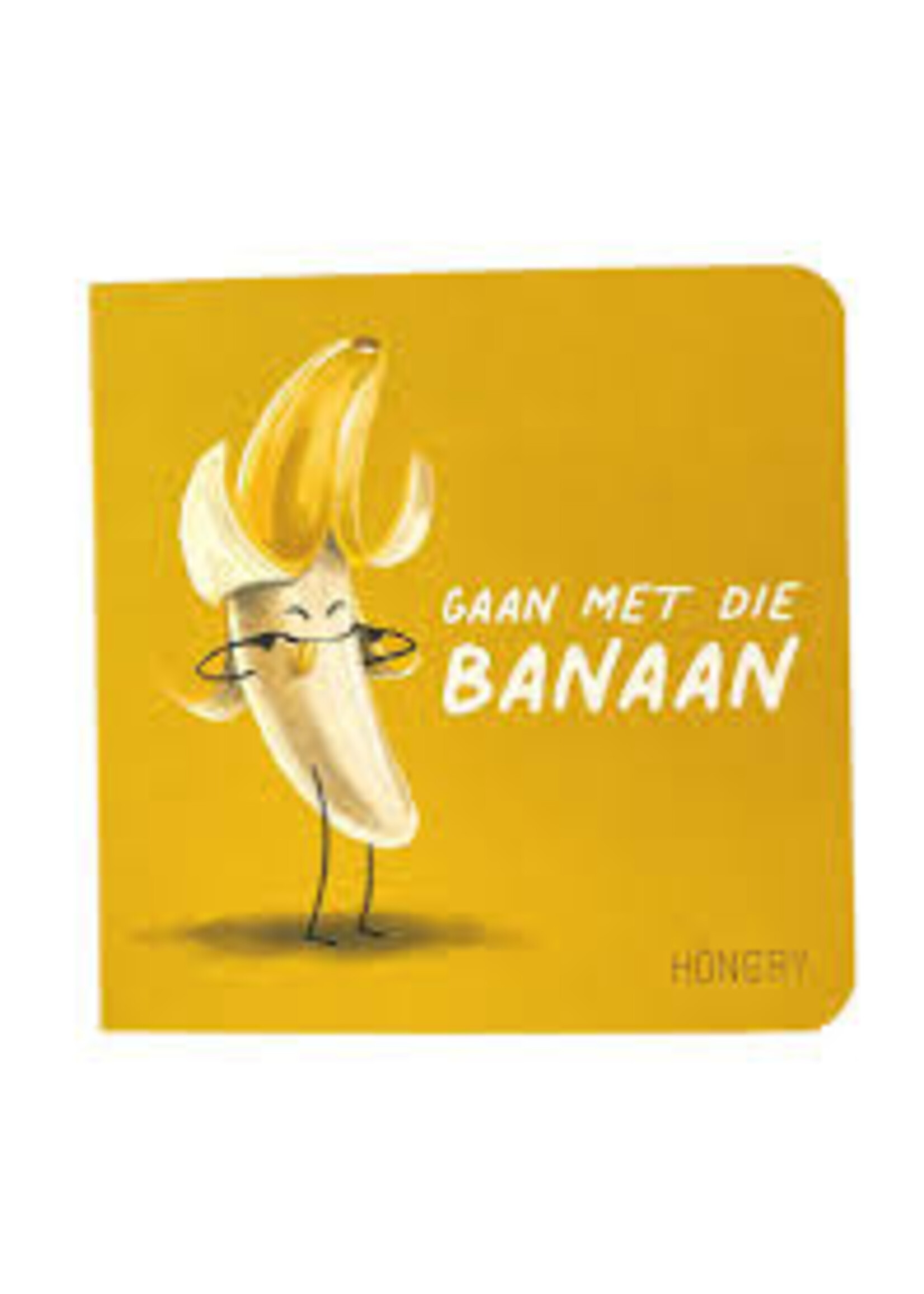 Höngry Gaan met die banaan