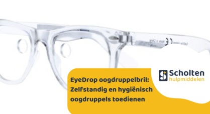 EyeDrop oogdruppelbril: Zelfstandig en hygiënisch oogdruppels toedienen
