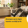 Bewegen op je eigen manier: zo blijf je fit