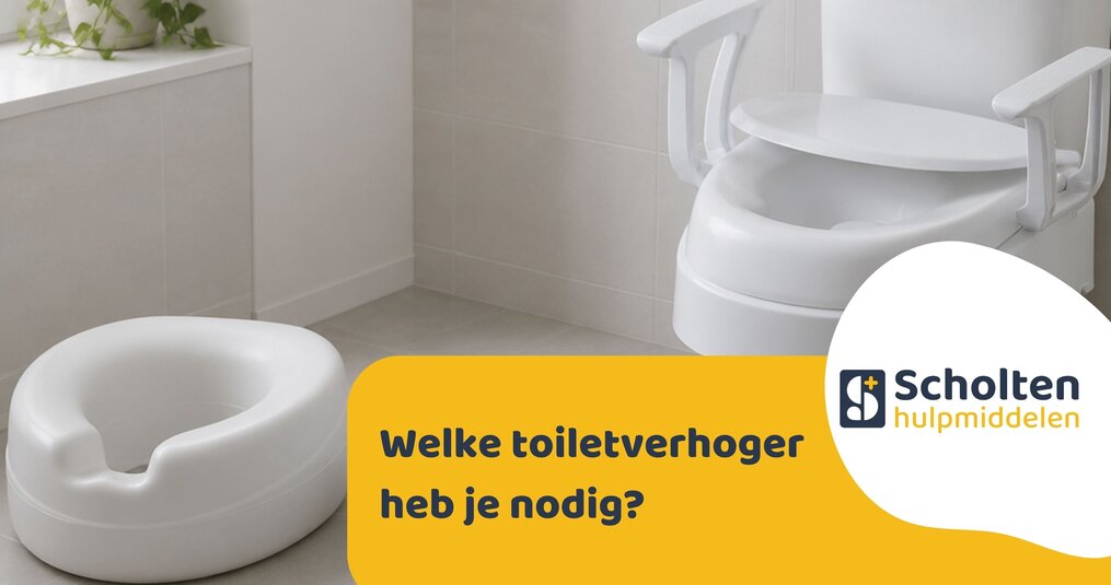 Welke toiletverhoger heb je nodig?