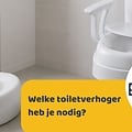 Welke toiletverhoger heb je nodig?