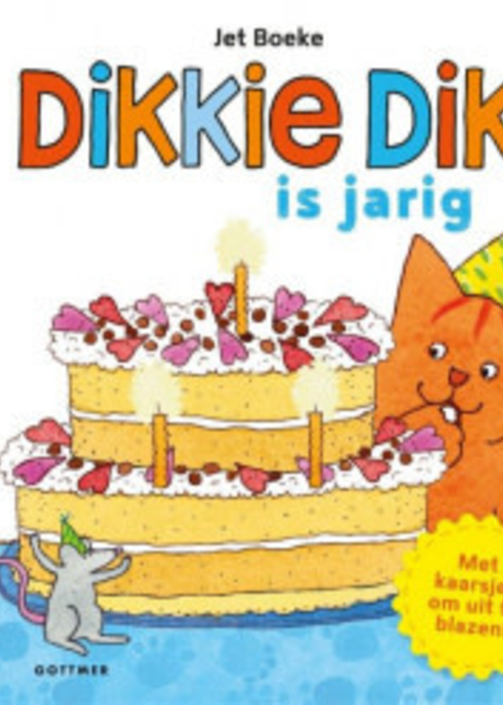 Gottmer Dikkie Dik is jarig