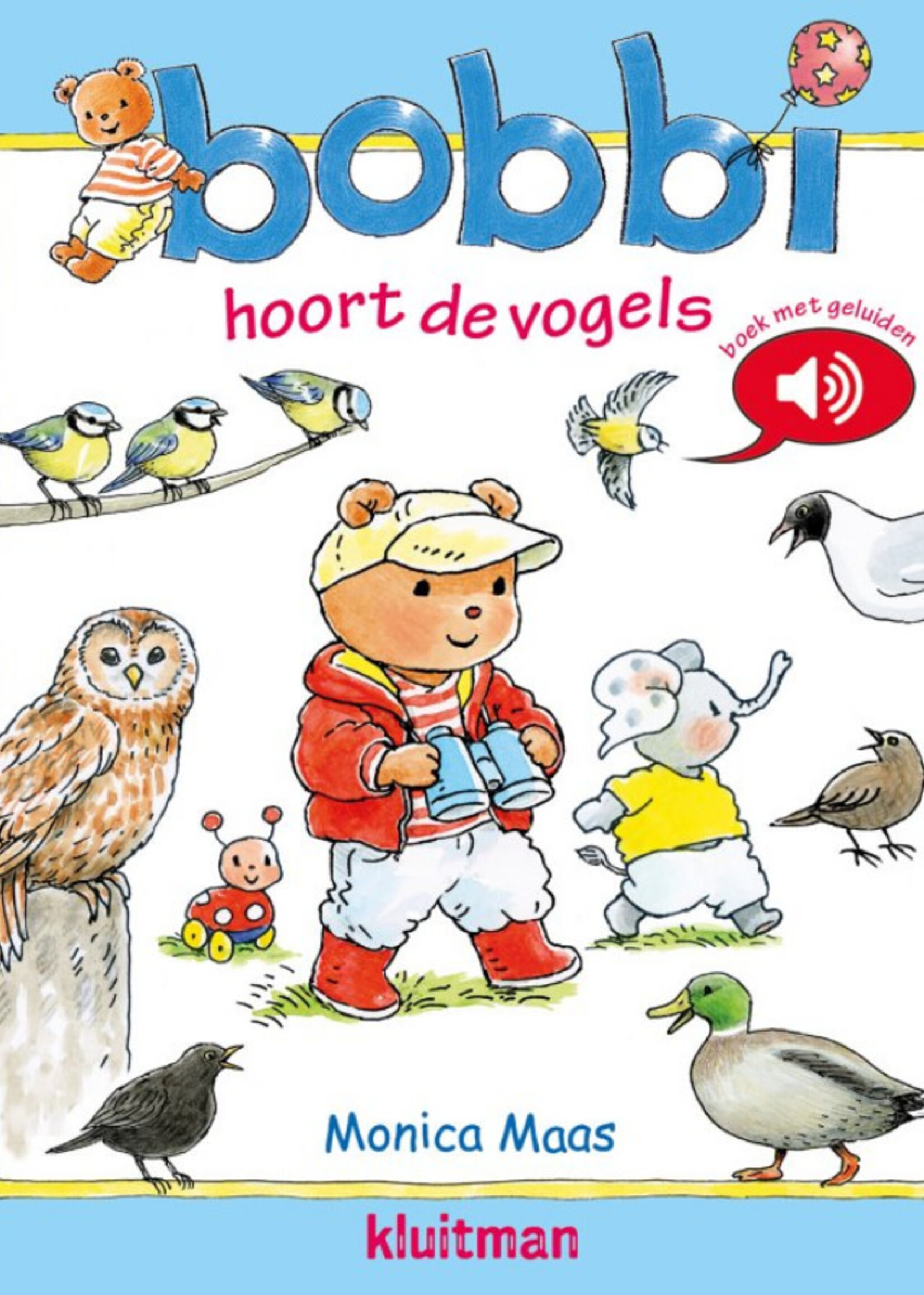 Kluitman Bobbi hoort de vogels geluidenboek