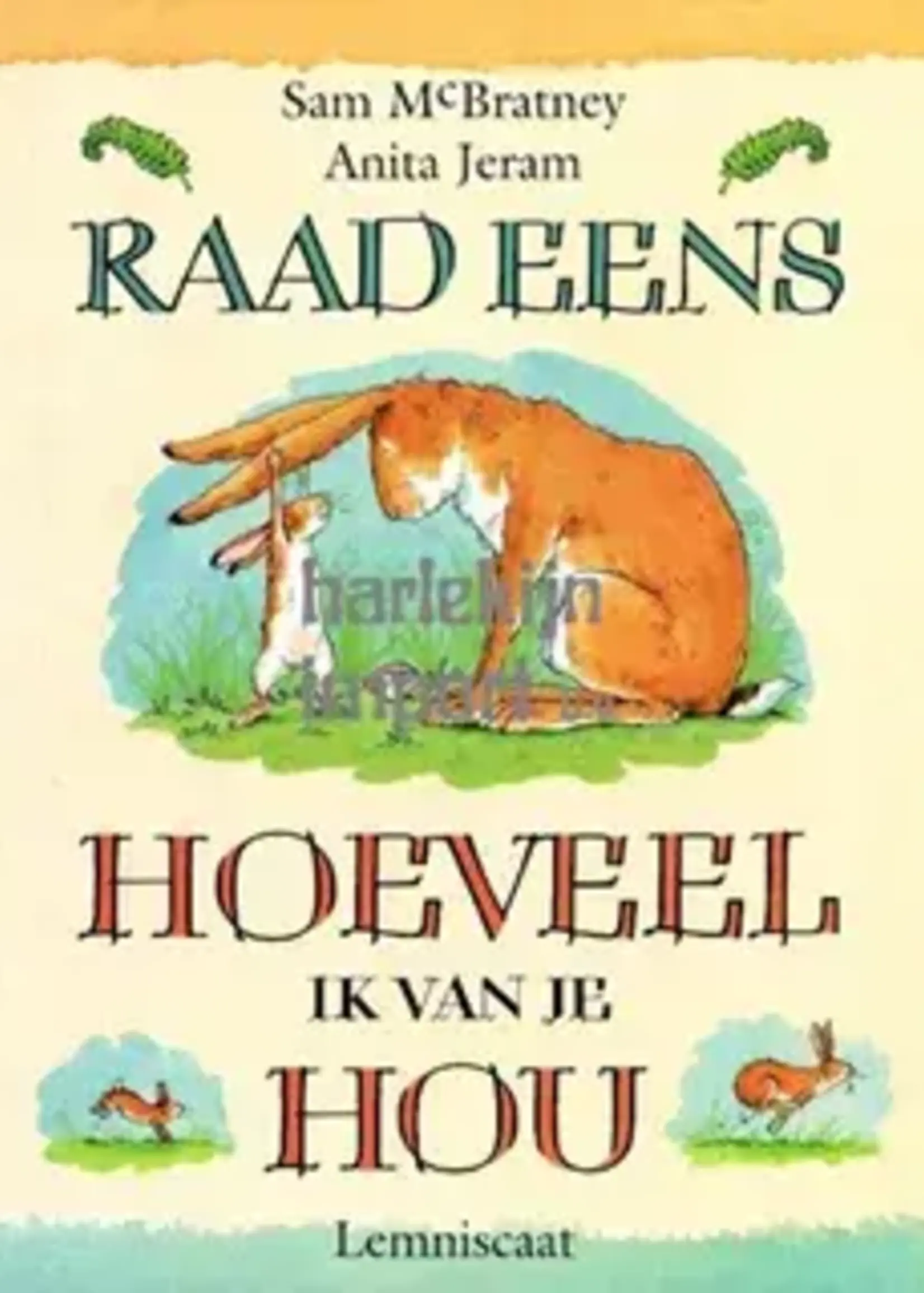 Raad eens hoeveel ik van je hou, maxi-editie