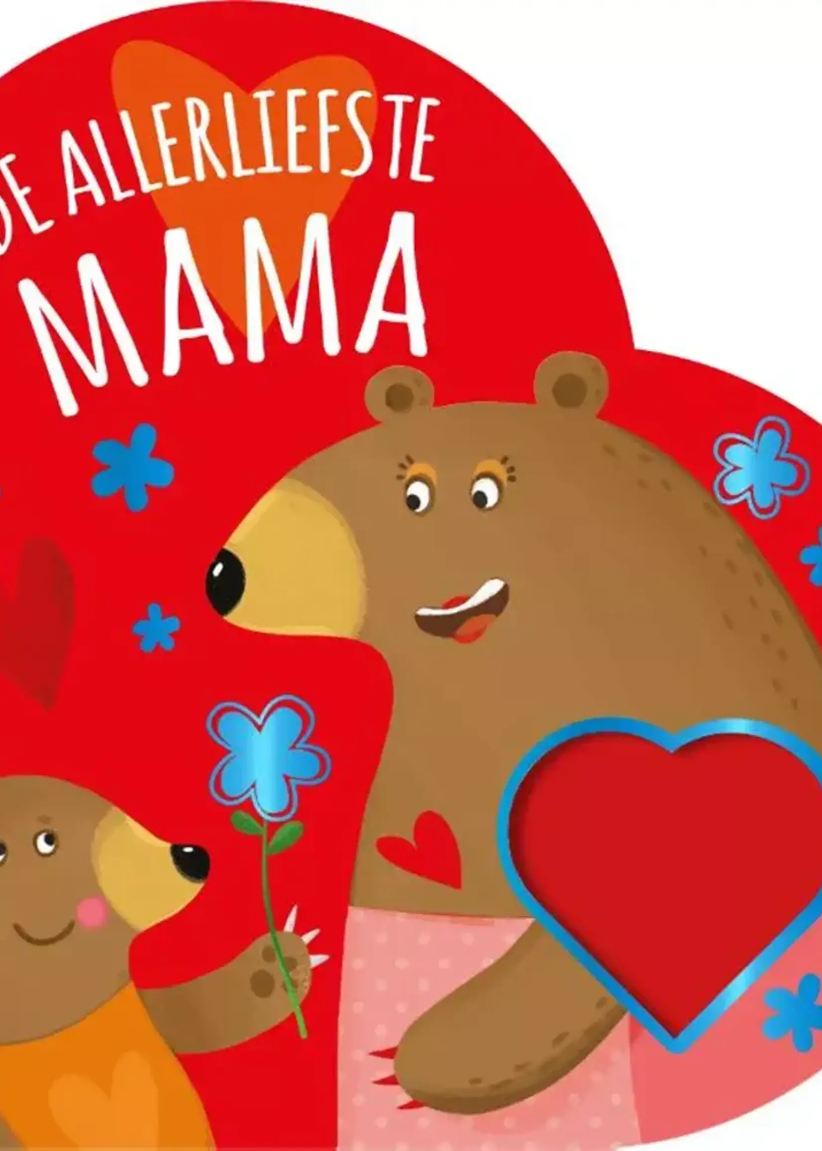 De allerliefste mama