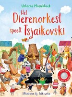 Usborne Geluidenboek -  het dierenorkest speelt tsjaikovski