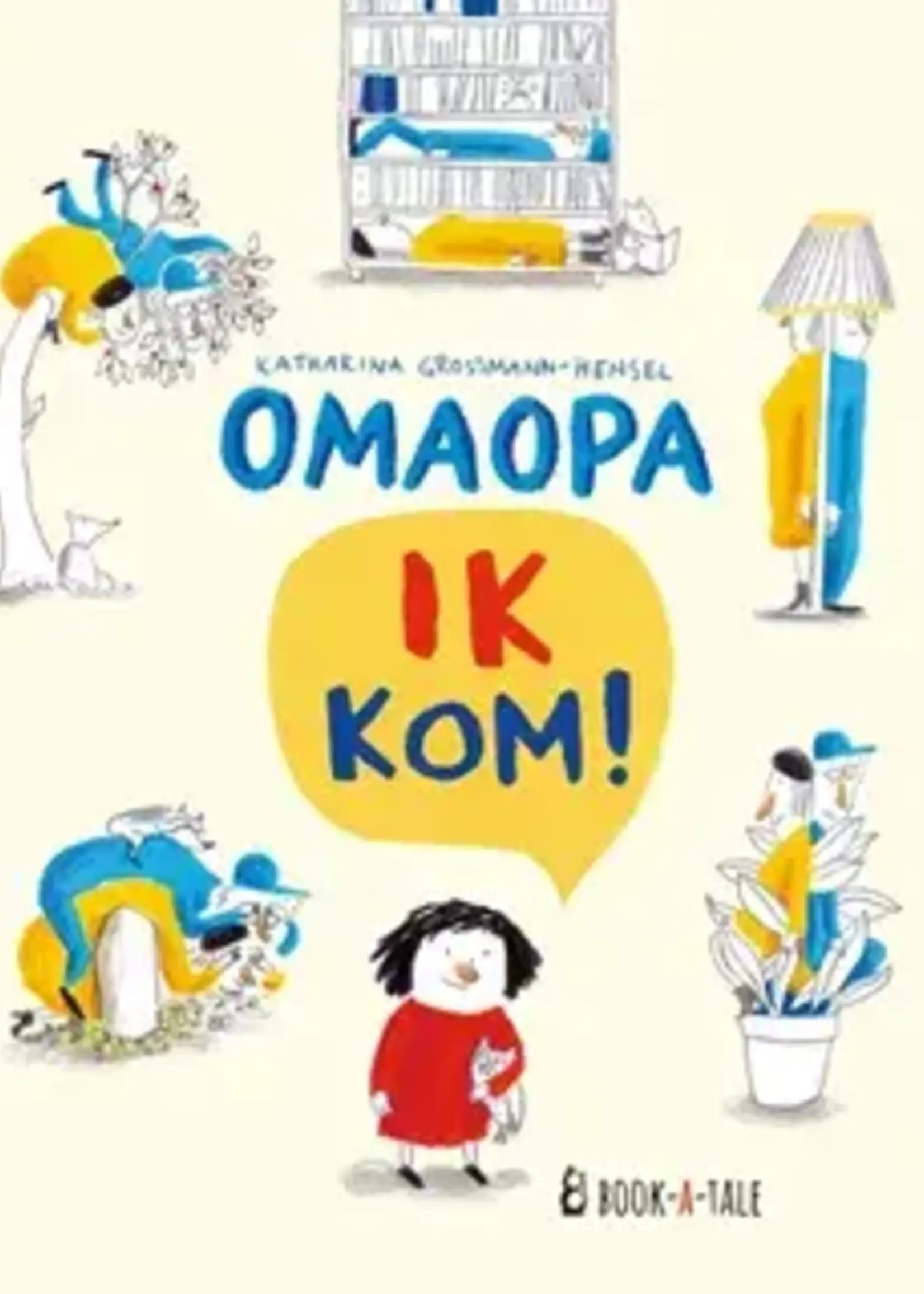 Book a tale Prentenboek: Omaopa ik kom 4+