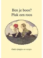 Lantaarn Lantaarn - ben je boos? pluk een roos