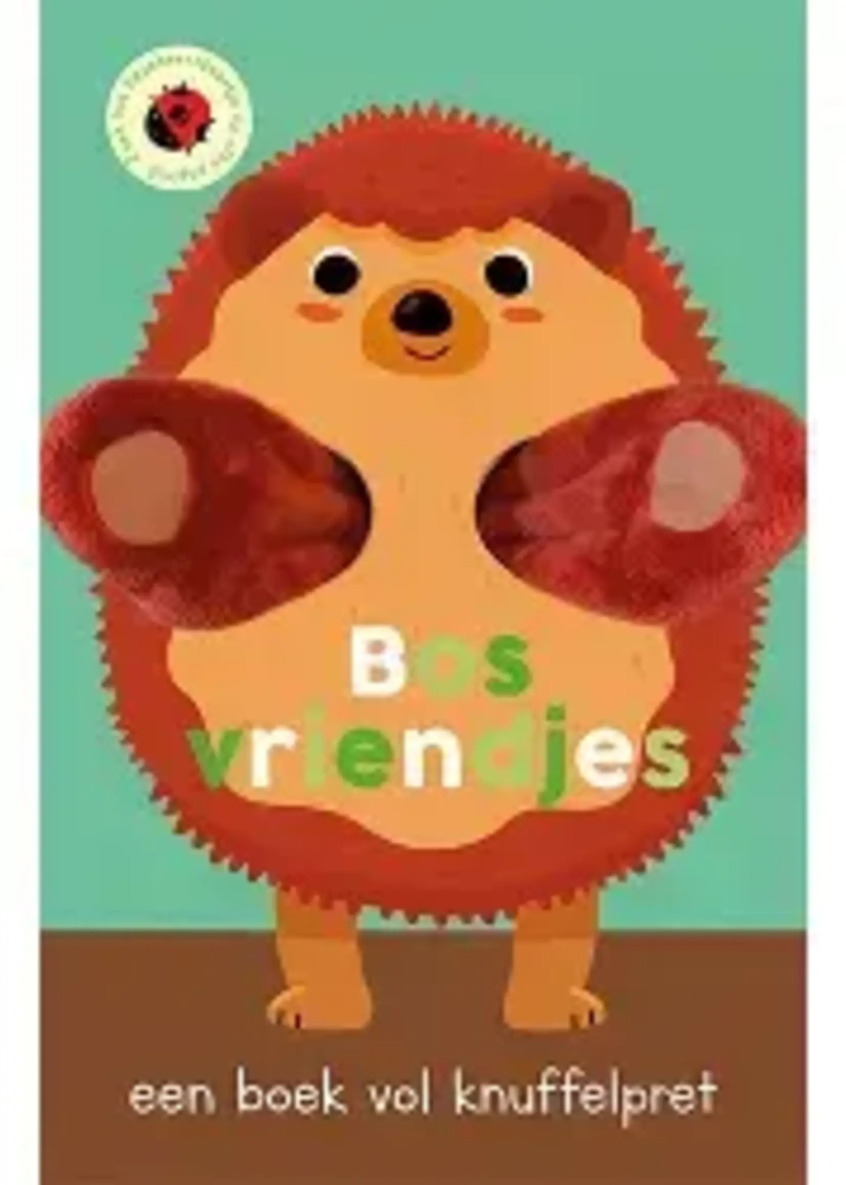 Lantaarn Lantaarn - bos vriendjes een boek vol knuffelpret