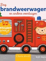 Clavis Clavis - dag brandweerwagen en andere voertuigen geluidenboekje