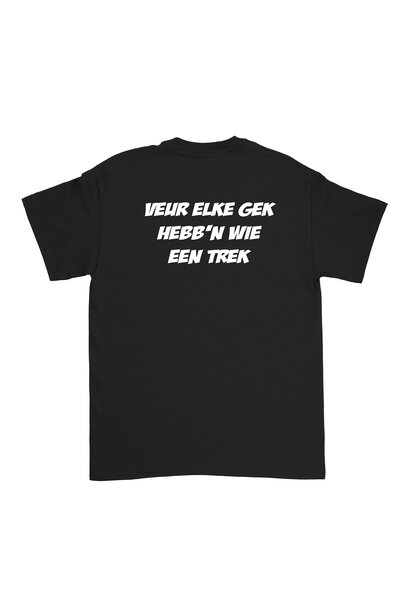 T-shirt - Veur elke gek