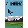 Climbing: Philosophy For Everyone