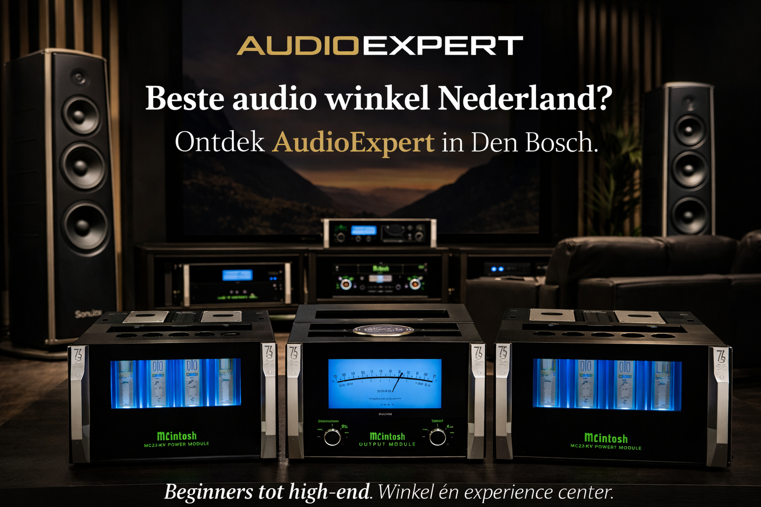 Beste audio winkel van Nederland AudioExpert high-end experience center met luxe home cinema en hifi systemen