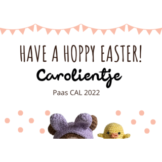 Carolientjes Paas CAL  2022 - Hoppy Easter