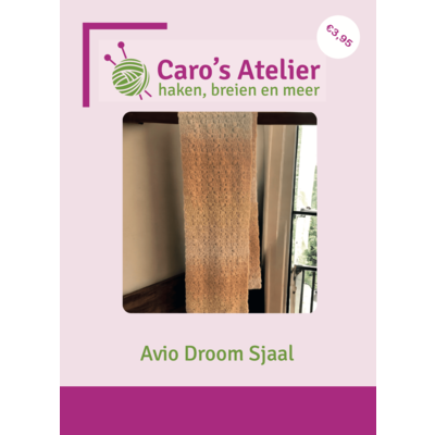 Caro's Atelier Haakpatroon Avio Droom Sjaal (boekje)