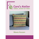 Caro's Atelier Haakpatroon Waves Kussen (boekje)