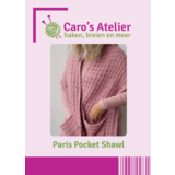 Caro's Atelier Haakpatroon Paris Pocket Shawl (boekje)