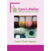 Haakpatroon Caro's Circle Square