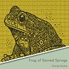 Haakpakket: Frog of Sacred Springs