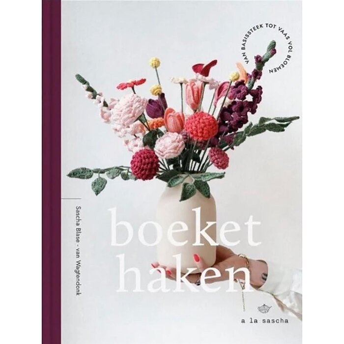 Boeket haken - Sascha Blase