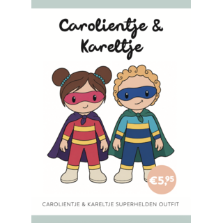 Caro's Atelier Haakpatroon Superhelden Outfit Carolientje & Kareltje (boekje)