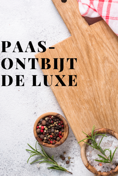 Paasontbijt de luxe, 2 personen