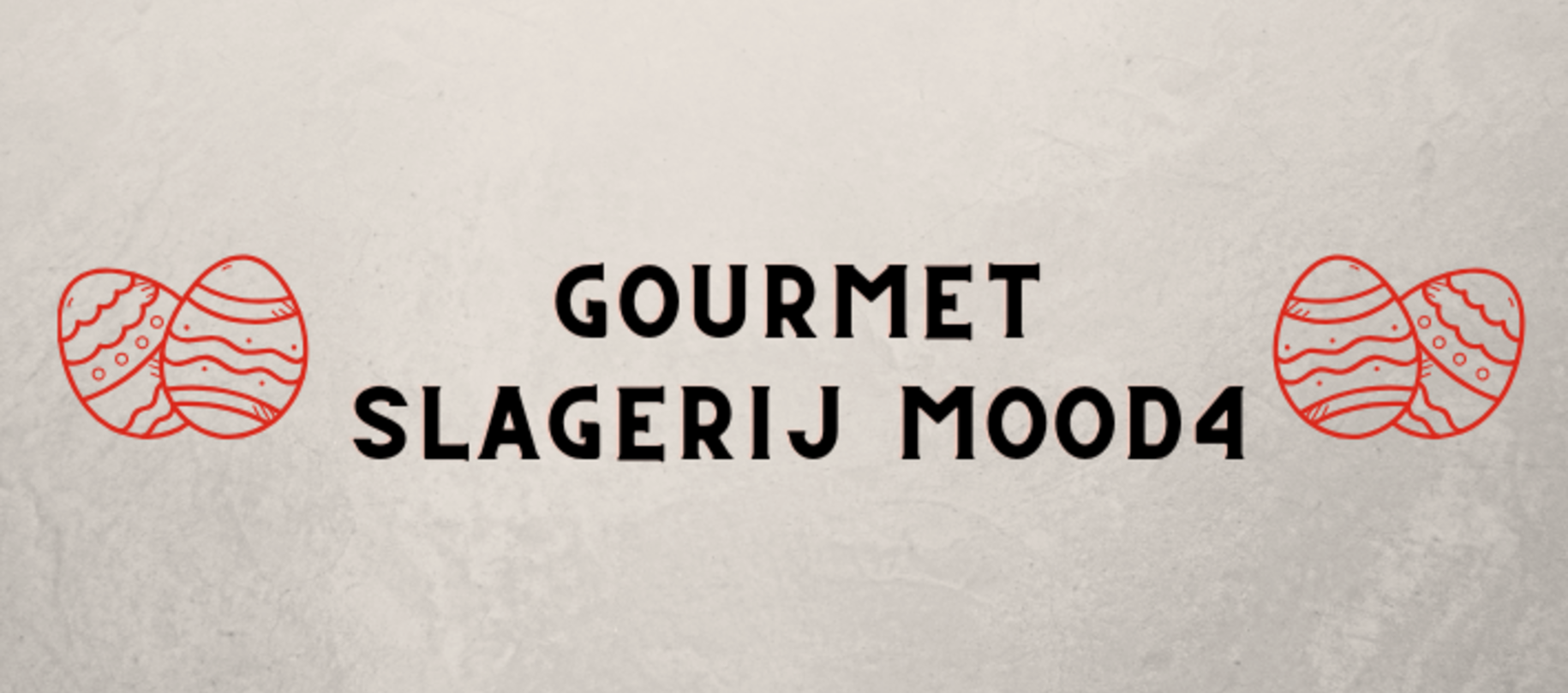Gourmet van Slagerij Mood4