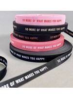 Do More What Makes You Happy - zwart