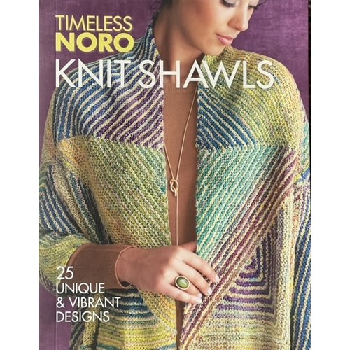 Noro Timeless Knit Shawls Noro Timeless Knit Shawls