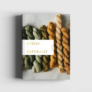 Cozy Publishing Dyeing Naturally - Emma Kylmälä (EN)