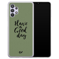 Casevibes Samsung Galaxy A32 5G hoesje siliconen - Good Day