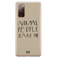 Casevibes Samsung Galaxy S20 FE hoesje siliconen - Normal People Scare Me