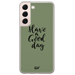 Casevibes Samsung Galaxy S22 hoesje siliconen - Good Day