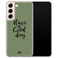 Casevibes Samsung Galaxy S22 hoesje siliconen - Good Day